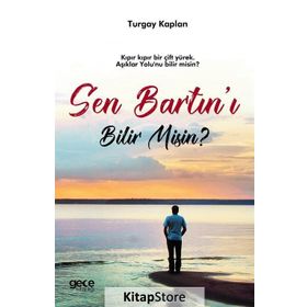 Sen Bartın'ı Bilir Misin ? - Turgay Kaplan