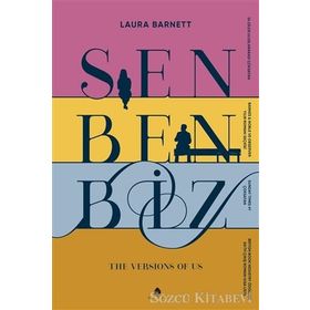Sen Ben Biz - Laura Barnett