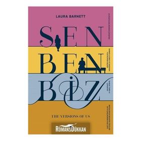Sen Ben Biz - Laura Barnett