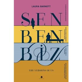 Sen Ben Biz - Laura Barnett