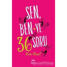 Sen, Ben ve 36 Soru - Vicki Grant