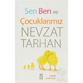 SEN BEN VE ÇOCUKLARIMIZ - NEVZAT TARHAN