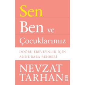 SEN BEN VE ÇOCUKLARIMIZ - NEVZAT TARHAN