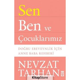 SEN BEN VE ÇOCUKLARIMIZ - NEVZAT TARHAN