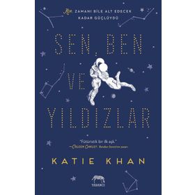 Sen Ben ve Yıldızlar - Katie Khan