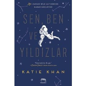Sen Ben ve Yıldızlar - Katie Khan