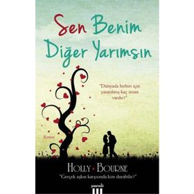 Sen Benim Diğer Yarımsın - Holly Bourne