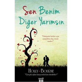Sen Benim Diğer Yarımsın - Holly Bourne