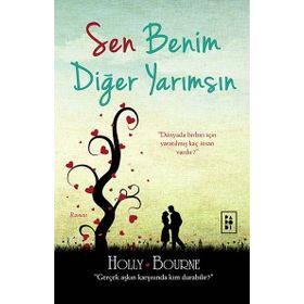 Sen Benim Diğer Yarımsın - Holly Bourne