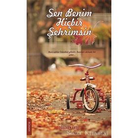 Sen Benim Hiçbir Şehrimsin - Oğuzhan Aksu
