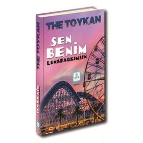 Sen Benim Lunaparkımsın - Erkan Toykan