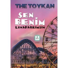 Sen Benim Lunaparkımsın - Erkan Toykan