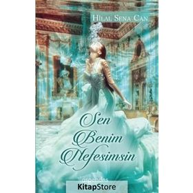 Sen Benim Nefesimsin - Hilal Sena Can