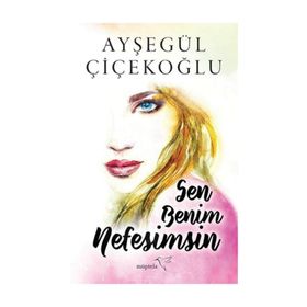Sen Benim Nefesimsin - Hilal Sena Can