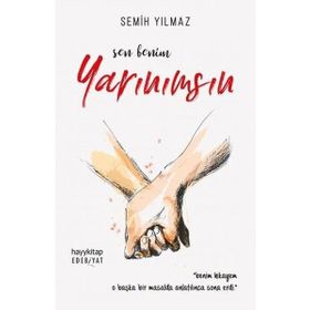 Sen Benim Yarınımsın - Semih Yılmaz