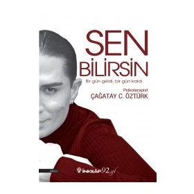 Sen Bilirsin - Çağatay C. Öztürk