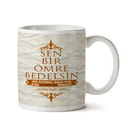 Sen Bir Ömre Bedelsin Baskılı Kupa