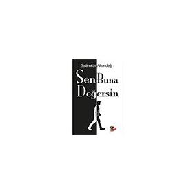 Sen Buna Değersin Salahattin Altundağ