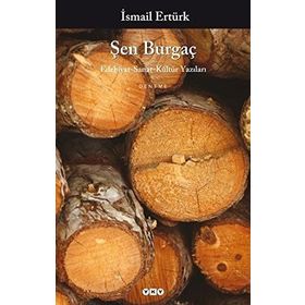 ŞEN BURGAÇ - İSMAİL ERTÜRK