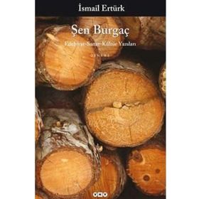 ŞEN BURGAÇ - İSMAİL ERTÜRK