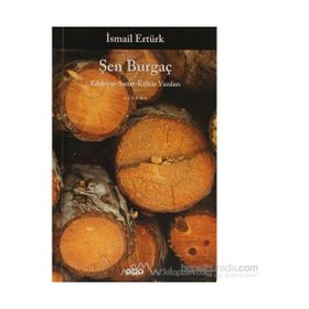 ŞEN BURGAÇ - İSMAİL ERTÜRK