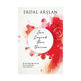 Sen Çeyrek Ben Yarım - Erdal Arslan
