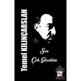 Sen Çok Güzelsin - Temel Kılınçarslan