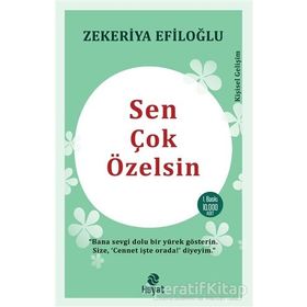 Sen Çok Özelsin Zekeriya Efiloğlu Hayat Yayınları