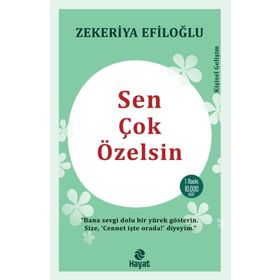 Sen Çok Özelsin Zekeriya Efiloğlu Hayat Yayınları
