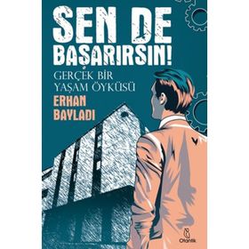 Sen De Başarırsın! Erhan Bayladı