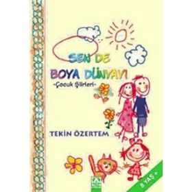 SEN DE BOYA DÜNYAYI - TEKIN ÖZERTEM