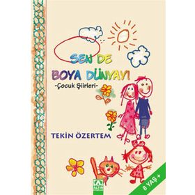 SEN DE BOYA DÜNYAYI - TEKIN ÖZERTEM