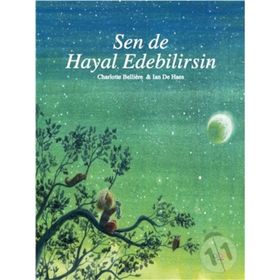Sen de Hayal Edebilirsin - Charlotte Belliere Ian de Haes