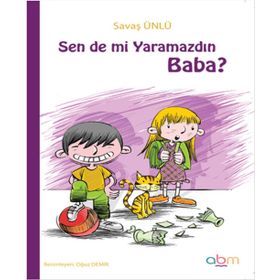 Sen de mi Yaramazdın Baba? - Savaş Ünlü