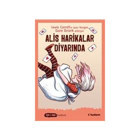 Sen de Oku Alis Harikalar Diyarında - Tudem Yayınları