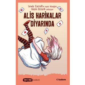 Sen de Oku Alis Harikalar Diyarında - Tudem Yayınları