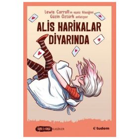 Sen de Oku Alis Harikalar Diyarında - Tudem Yayınları