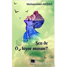 Sen de Özlüyor Musun? Muhammed Ali Dağ