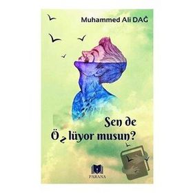 Sen de Özlüyor Musun? Muhammed Ali Dağ