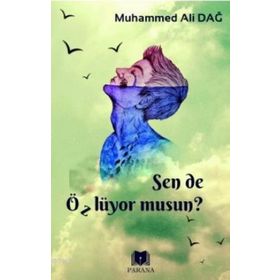 Sen de Özlüyor Musun? Muhammed Ali Dağ
