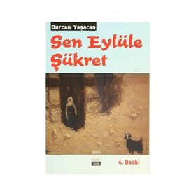 SEN EYLÜLE ŞÜKRET - DURCAN YAŞACAN