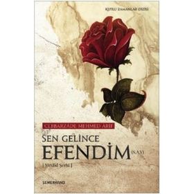 Sen Gelince Efendim - Cabbarzade Mehmet Arif