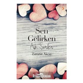 Sen Gelirken - Zümrüt Akçay