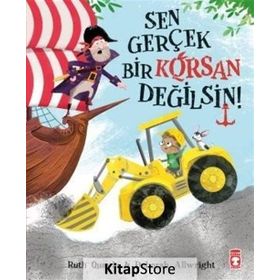 Sen Gerçek Bir Korsan Değilsin - Deborah Allwright