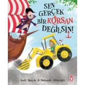 Sen Gerçek Bir Korsan Değilsin - Deborah Allwright