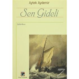 Sen Gideli - Aytek Aydemir