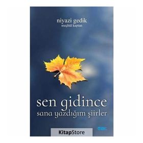 Sen Gidince - sevim asimgul