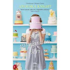Sen Gittiğinden Beri - Anouska Knight