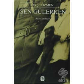 Sen Gülerken - Ayşe Özmen