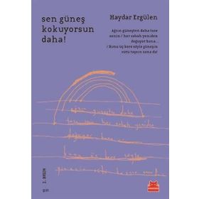 Sen Güneş Kokuyorsun Daha! - Haydar Ergülen
